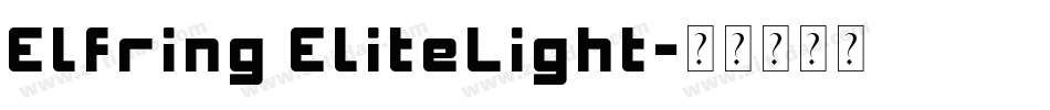 Elfring EliteLight字体转换